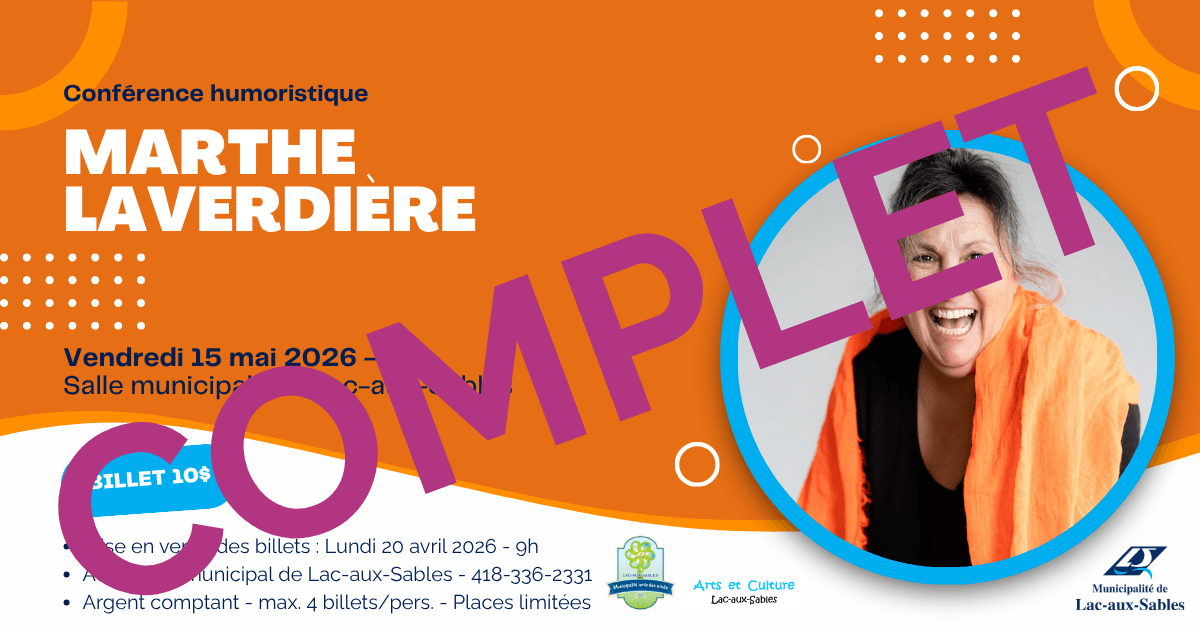 COMPLET - Marthe Laverdière - Conférence humoristique
